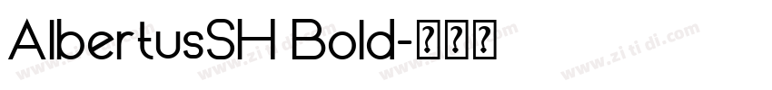 AlbertusSH Bold字体转换